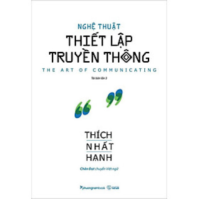 Nghệ Thuật Thiết Lập Truyền Thông (Tái bản năm 2022)