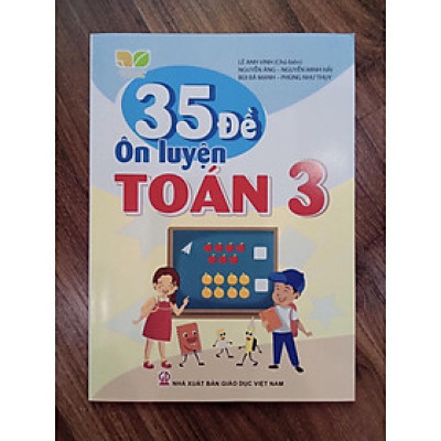 Sách - 35 Đề Ôn Luyện Và Phát Triển Toán 3