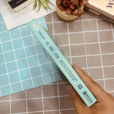 Sách Sạc Năng Lượng - Giải Pháp Cân Bằng Thời Gian Để Làm Tới Nơi, Chơi Tới Bến