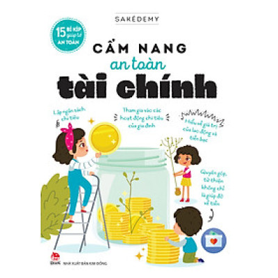 15 Bí Kíp Giúp Tớ An Toàn - Cẩm Nang An Toàn Tài Chính