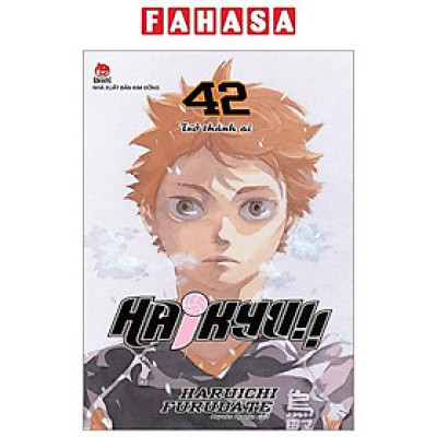 Haikyu!! - Tập 42 - Trở Thành Ai (Tái Bản 2024)