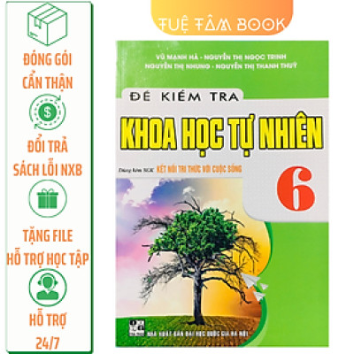 Sách - Đề kiểm tra Khoa học tự nhiên 6 (Kết nối tri thức với cuộc sống)