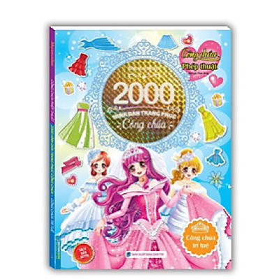 Sách - 2000 Hình Dán Trang Phục Công - Chúa Công Chúa Trí Tuệ - Minh Thắng