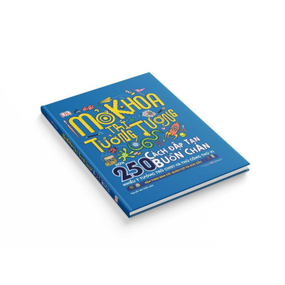 Sách - Mở Khóa Trí Tưởng Tượng (Hơn 250 Cách Đập Tan Buồn Chán) - Bìa cứng - Đông A