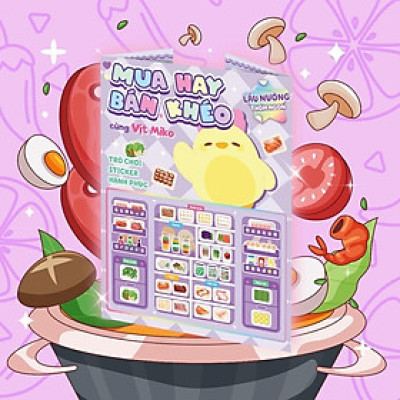 Sách - Mua Hay Bán Khéo Cùng Vịt Miko Lẩu Nướng Thơm Ngon (Hơn 60 Stickers) - Megabook