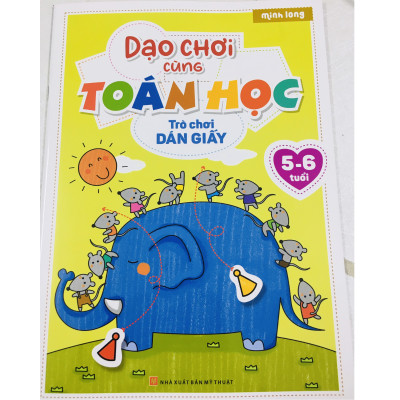 Dạo  chơi cùng Toán học - Trò chơi dán giấy 5 - 6 tuổi  