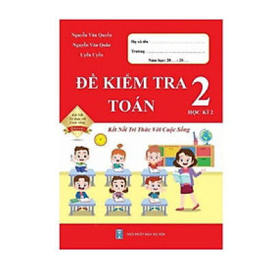 Sách - Đề kiểm tra toán 2 học kì 2 ( kết nối )