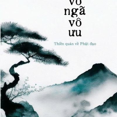 Sách - Vô Ngã Vô Ưu (Tái Bản Đổi Bìa 2024)