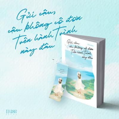 Sách - Gửi Cậu, Cậu Không Cô Đơn Trên Hành Trình Này Đâu - AZ Việt Nam