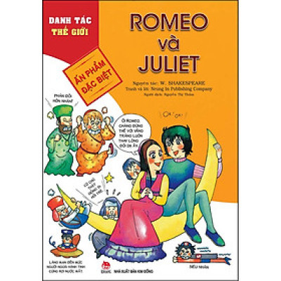 Danh Tác Thế Giới: Romeo Và Juliet (Tái Bản 2022)