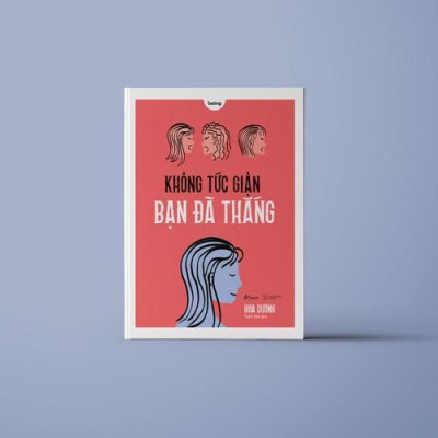 Sách - Không Tức Giận Bạn Đã Thắng - Hoa Dương - AZ Việt Nam