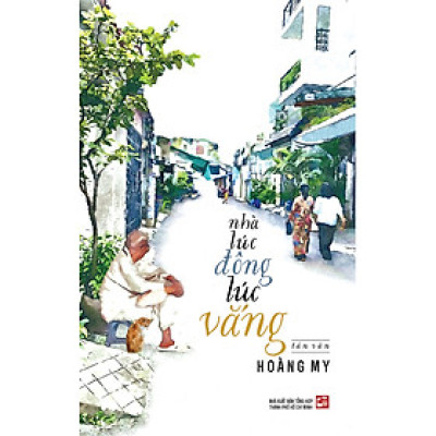 Nhà Lúc Đông Lúc Vắng