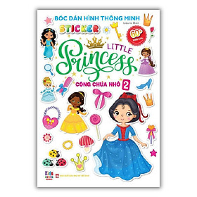 Sách - Bóc Dán Hình Thông Minh - Công Chúa Nhỏ - Little Princess - Tập 2 - Việt Thư