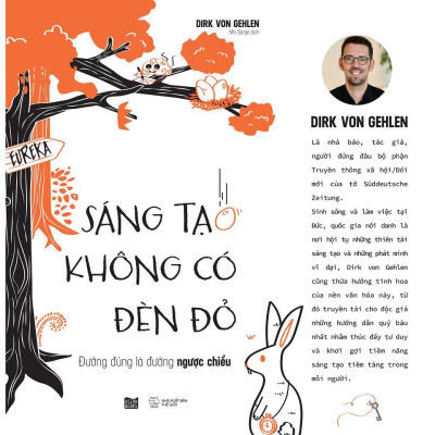 Sách - Sáng Tạo Không Có Đèn Đỏ - Đường Đúng Là Đường Ngược Chiều - AZ Việt Nam