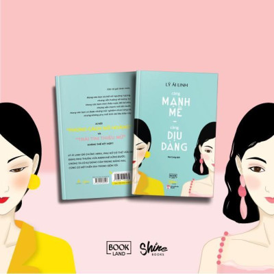 Sách - Càng Mạnh Mẽ, Càng Dịu Dàng - Lý Ái Linh - AZ Việt Nam