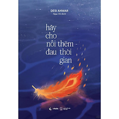 Sách - Hãy Cho Nỗi Đau Thêm Thời Gian - AZ Việt Nam