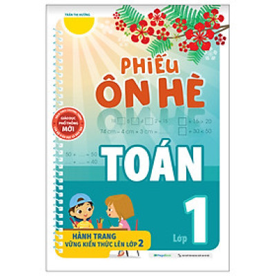 Phiếu Ôn Hè Toán Lớp 1 (Theo Chương Trình Giáo Dục Phổ Thông Mới) - Megabook