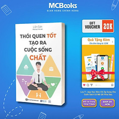Sách - Thói Quen Tốt Tạo Ra Cuộc Sống Chất - MCBooks