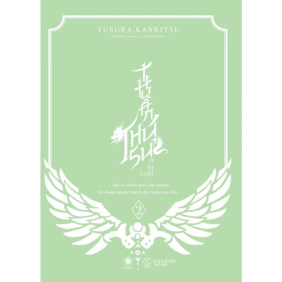 Sách - Thuần Thú Sư ở Dị Giới - Tập 2 -  Yusura Kankitsu - AZ Việt Nam