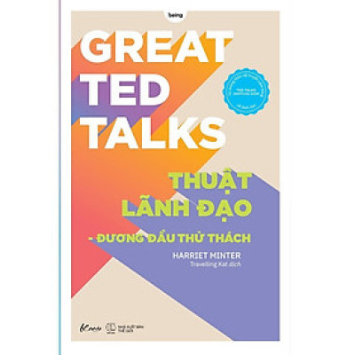 Sách - Great TED Talks: Thuật Lãnh Đạo - Đương Đầu Thử Thách - Harriet Minter - AZ Việt Nam