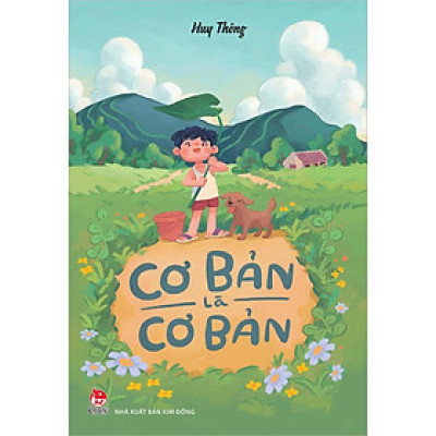 Kim Đồng - Cơ Bản là Cơ Bản