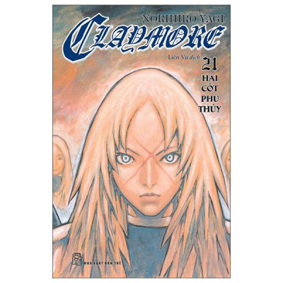 Sách - Claymore - Tập 21 - Hài Cốt Phù Thủy