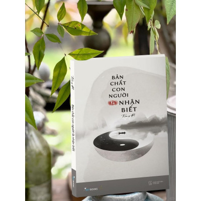 Sách - Bản Chất Con Người Là Nhận Biết - AZ Việt Nam