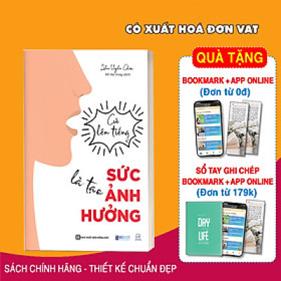 Sách Cứ lên tiếng là tạo sức ảnh hưởng