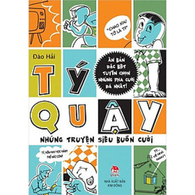 Sách - Tý Quậy - Những truyện siêu buồn cười - Kim Đồng Sach24h