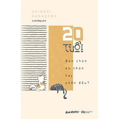 Sách - 20 Tuổi! Bạn Chọn An Nhàn Hay Phấn Đấu - AZ Việt Nam