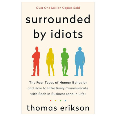 Surrounded By Idiots