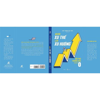 Sách - Mượn Xu Thế, Lên Xu Hướng - Đột Phá Thương Hiệu Từ Con Số 0 - AZ Việt Nam