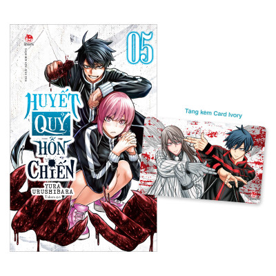 Huyết Quỷ Hỗn Chiến - Tập 5 [Tặng Kèm Card Ivory]