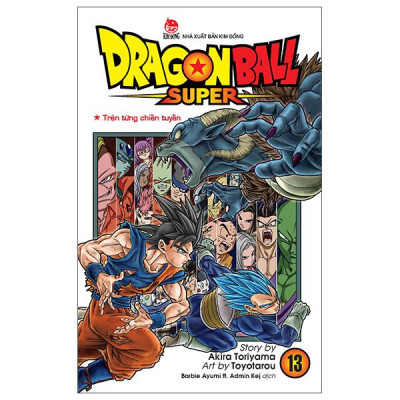 Sách - Dragon Ball Super - Tập 13 - Trên Từng Chiến Tuyến (Tái Bản 2025)