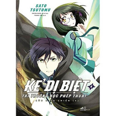 Sách Kẻ dị biệt tại trường học phép thuật (Tập 4) - Cửu hiệu chiến II - Nhã Nam - BẢN QUYỀN