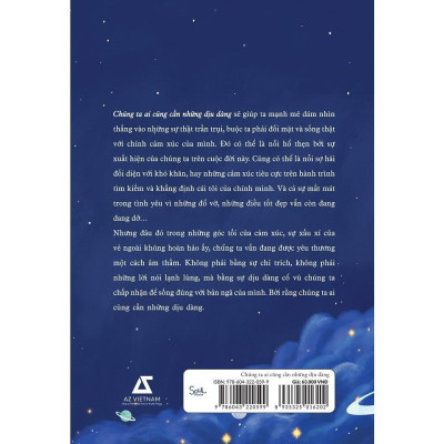 Sách - Chúng Ta Ai Cũng Cần Những Dịu Dàng - AZ Việt Nam