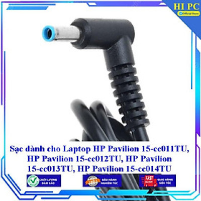 Sạc dành cho Laptop HP Pavilion 15-cc011TU HP Pavilion 15-cc012TU HP Pavilion 15-cc013TU HP Pavilion 15-cc014TU - Kèm Dây nguồn - Hàng Nhập Khẩu