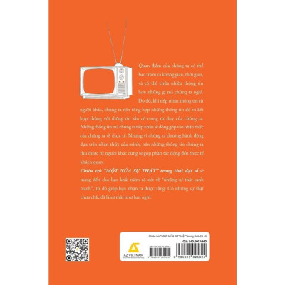 Sách - Chiêu Trò Một Nửa Sự Thật Trong Thời Đại Số - AZ Việt Nam