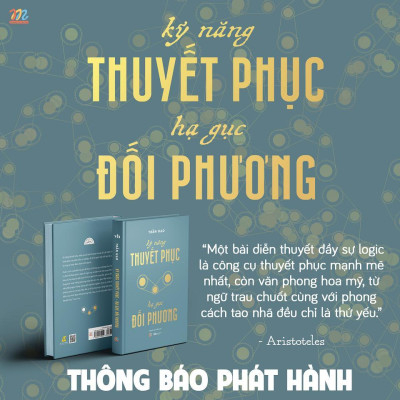 Sách - Kỹ Năng Thuyết Phục - Hạ Gục Đối Phương - AZ Việt Nam