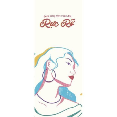 Sách - Dám Sống Một Cuộc Đời Rực Rỡ - AZ Việt Nam