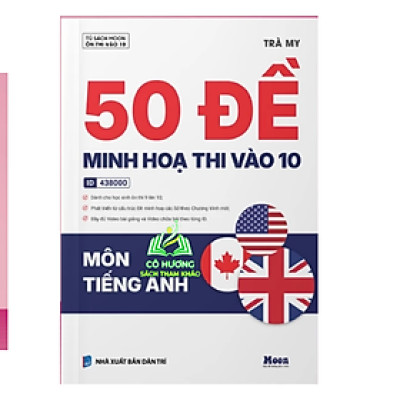  Sách - 50 Đề Minh Họa Thi Vào 10 môn Tiếng anh
