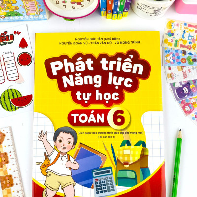 Sách - Phát Triển Năng Lực Tự Học Toán 6 - Biên soạn theo chương trình GDPT mới - ndbooks