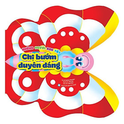 Sách - Những Người Bạn Tốt - Chị Bướm Duyên Dáng - Tân Việt Books