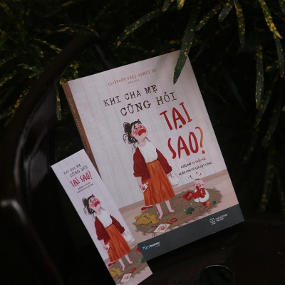 Sách - Khi Cha Mẹ Cũng Hỏi Tại Sao? - AZ Việt Nam