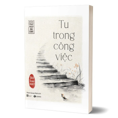 Sách - Tu Trong Công Việc (Tái Bản 2022)