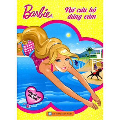 Sách - Barbie Chọn Nghề - Nữ Cứu Hộ Dũng Cảm - Tân Việt Books