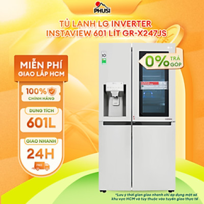 Tủ Lạnh Instaview Door In Door LG GR-X247JS (601L) - Hàng chính hãng 