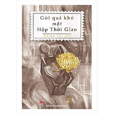 Sách - Gửi quá khứ một Hộp Thời Gian