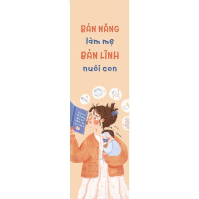 Sách - Bản Năng Làm Mẹ - Bản Lĩnh Nuôi Con - AZ Việt Nam