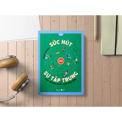 Sách - Sức Hút Của Sự Tập Trung - AZ Việt Nam